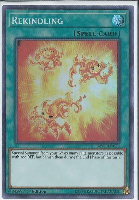 Rekindling - MYFI-EN055 - Super Rare 1