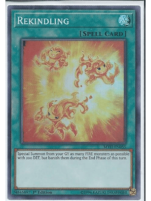 Rekindling - MYFI-EN055 - Super Rare