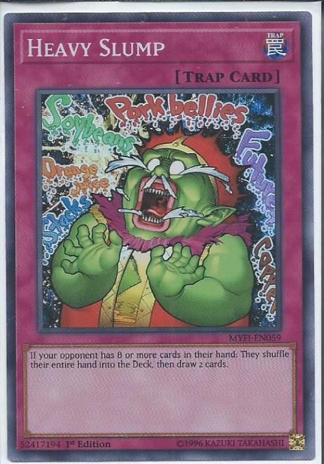 Heavy Slump - MYFI-EN059 - Super Rare 1