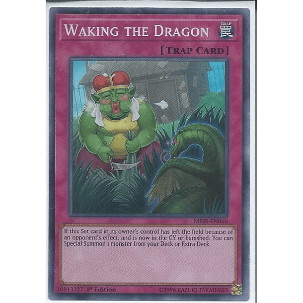 Waking the Dragon - MYFI-EN060 - Super Rare 