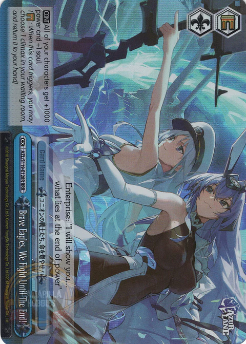 Brave Eagles, We Fight Until The End! - AZL/S119-E128R RRR - Triple Rare 