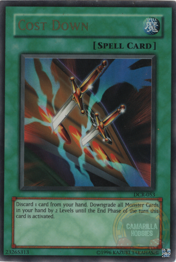 Cost Down - DCR-053 - Ultra Rare (jugada) 1