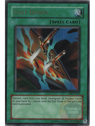 Cost Down - DCR-053 - Ultra Rare (jugada)