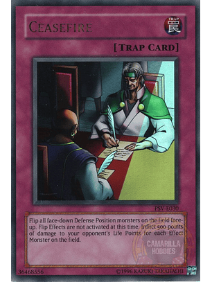 Ceasefire - PSV-E30 - Ultra Rare 