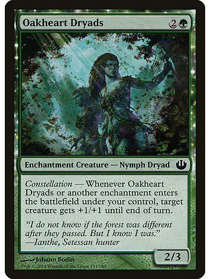 Oakheart Dryads - JOU - C 