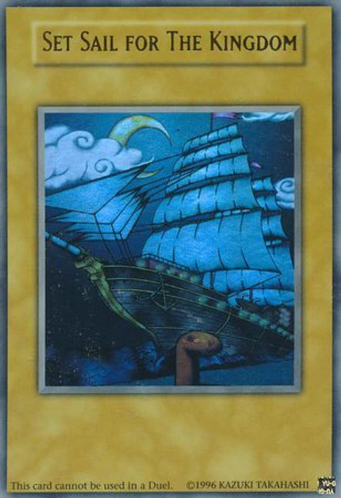 Set Sail for The Kingdom - Ultra Rare YGLD