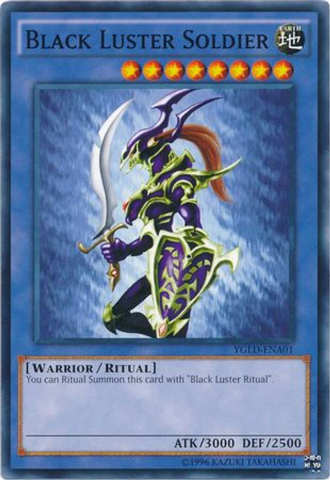 Black Luster Soldier - YGLD-ENA01 - Common
