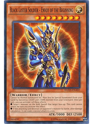Black Luster Soldier - Envoy of the Beginning - YGLD-ENA02 - Common (maltratada-dañada)