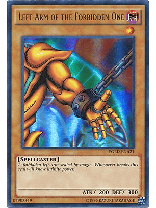 Left Arm of the Forbidden One - YGLD-ENA21 - Ultra Rare