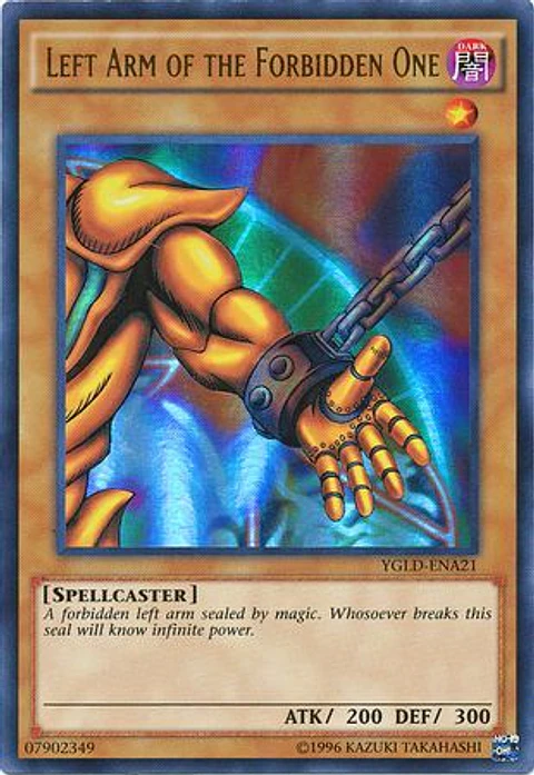 Left Arm of the Forbidden One - YGLD-ENA21 - Ultra Rare