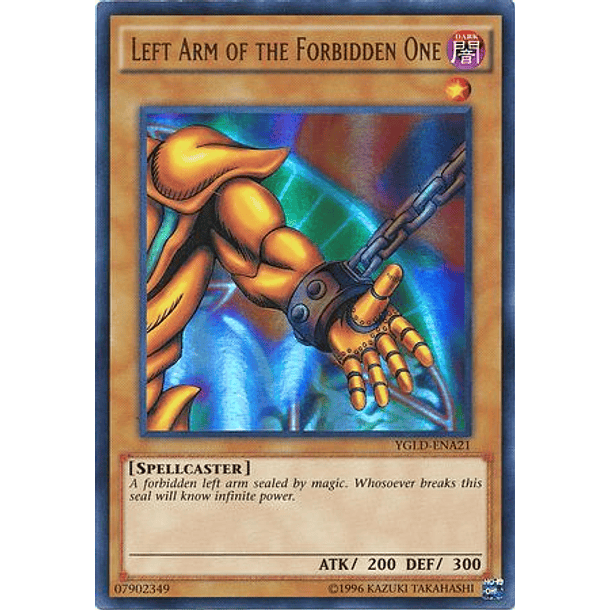 Left Arm of the Forbidden One - YGLD-ENA21 - Ultra Rare