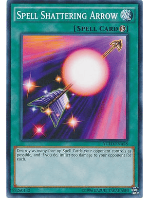 Spell Shattering Arrow - YGLD-ENA28 - Common