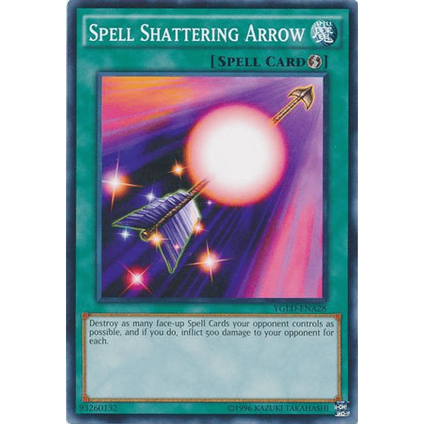 Spell Shattering Arrow - YGLD-ENA28 - Common