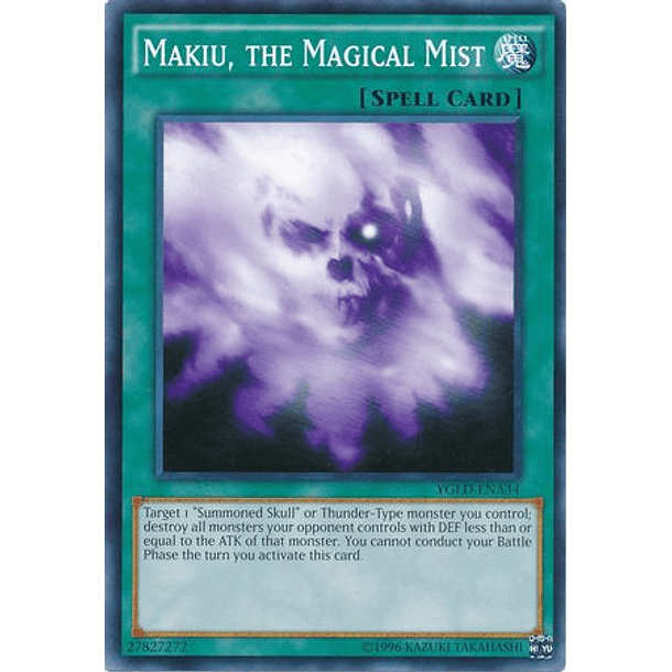 Makiu, the Magical Mist - YGLD-ENA34 - Common