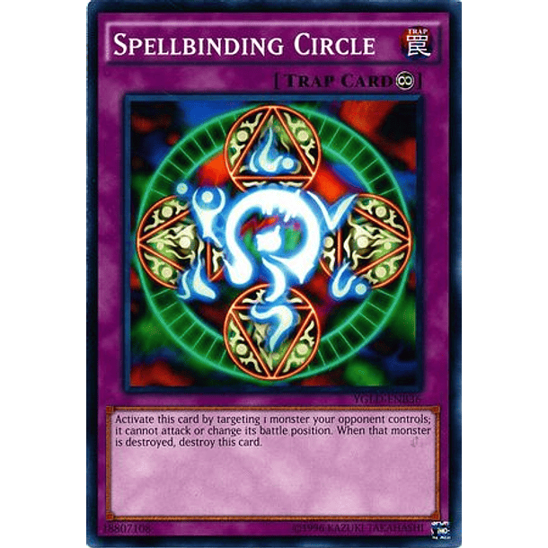 Spellbinding Circle - YGLD-ENB36 - Common