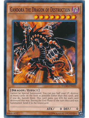 Gandora the Dragon of Destruction - YGLD-ENC03 - Common
