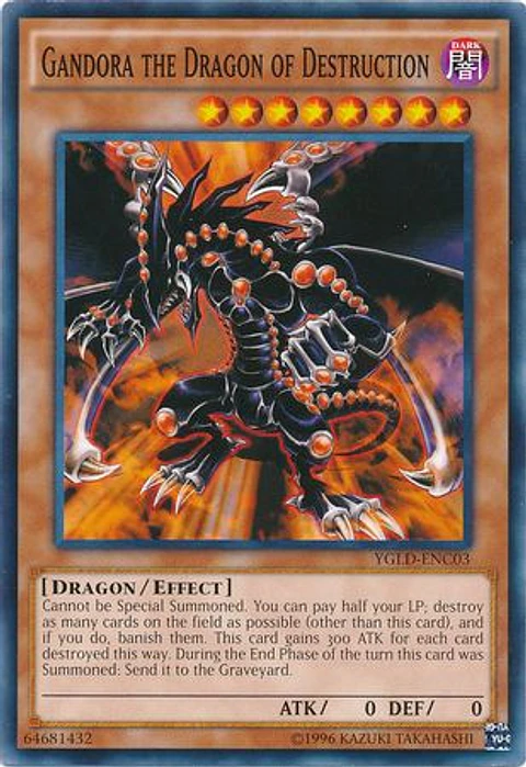 Gandora the Dragon of Destruction - YGLD-ENC03 - Common