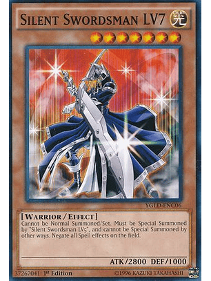 Silent Swordsman LV7 - YGLD-ENC06 - Common 