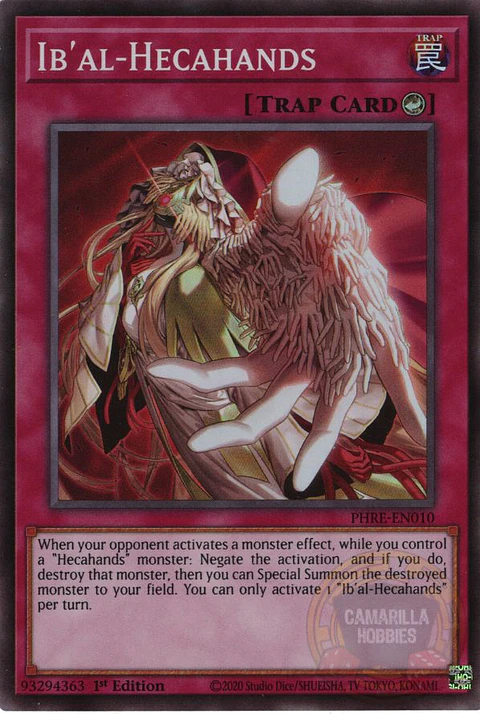 Ib'al-Hecahands - PHRE-EN010 - Super Rare 