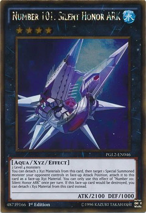 Number 101: Silent Honor ARK - PGL2-EN046 - Gold Rare 
