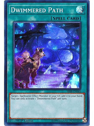 Dwimmered Path - SR08-EN041 - Super