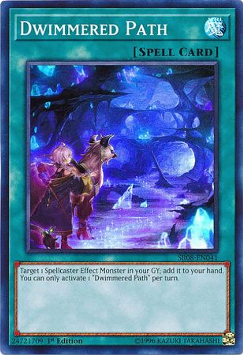 Dwimmered Path - SR08-EN041 - Super