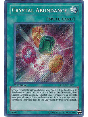 Crystal Abundance - RYMP-EN051 - Secret Rare 