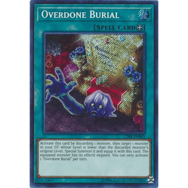 Overdone Burial - CIBR-EN063 - Secret Rare