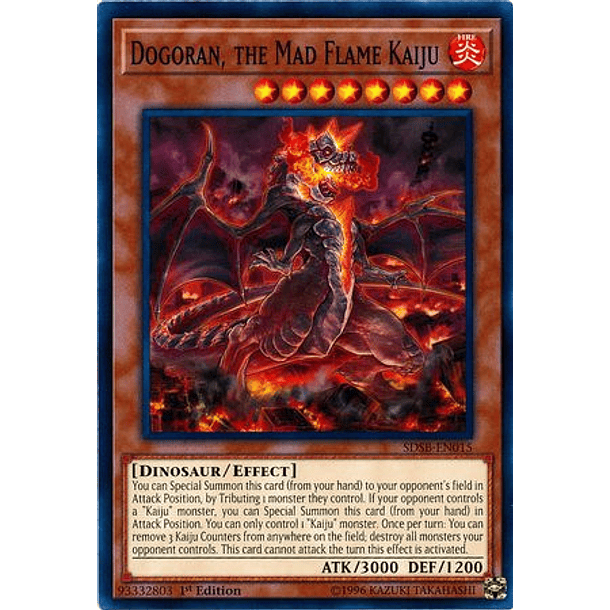 Dogoran, the Mad Flame Kaiju - SDSB-EN015 - Common