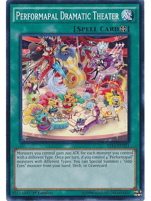 Performapal Dramatic Theater - YS16-EN021 - Common