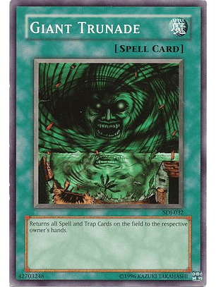 Giant Trunade - SDJ-032 - Common