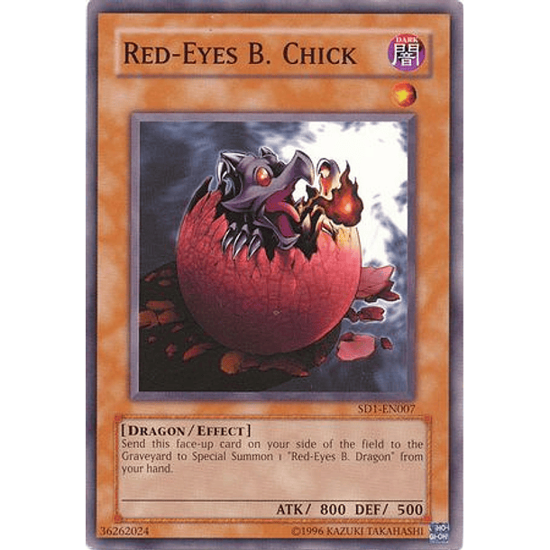 Red-Eyes B. Chick - SD1-EN007 - Common 