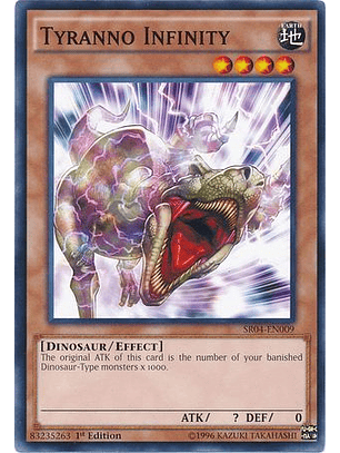 Tyranno Infinity - SR04-EN009 - Common