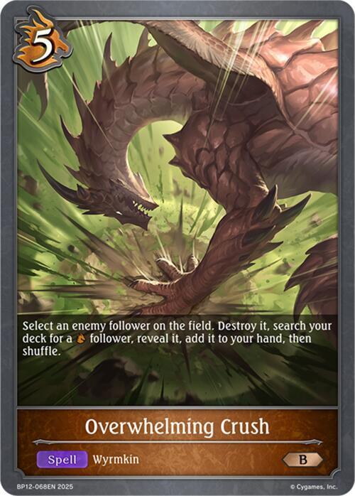 Overwhelming Crush - BP12-068EN - Bronze  1