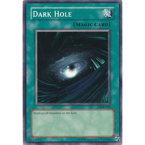 Dark Hole - SDK-022 - Common