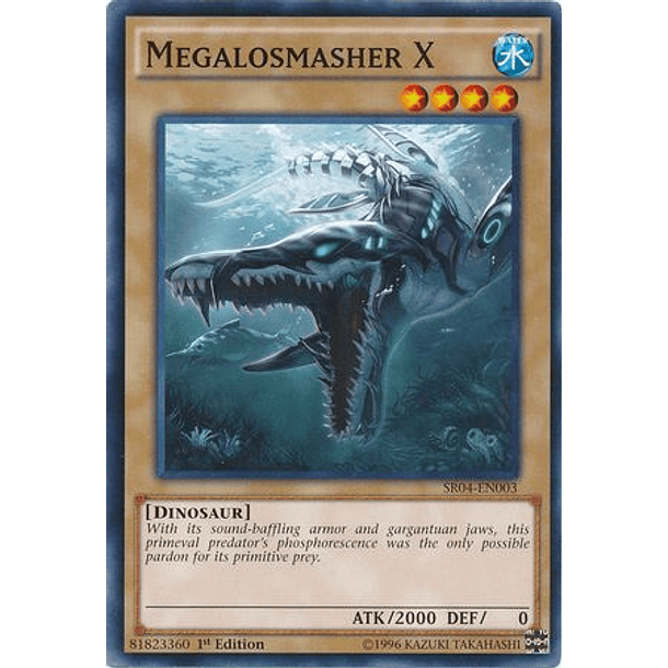 Megalosmasher X - SR04-EN003 - Common