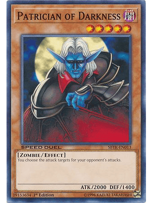Patrician of Darkness - SBTK-EN013 - Common 
