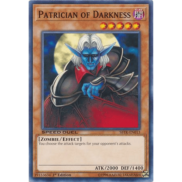 Patrician of Darkness - SBTK-EN013 - Common 