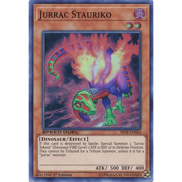 Jurrac Stauriko - SBTK-EN024 - Super Rare 