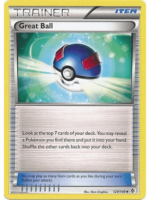 Great Ball - 129/149 - Uncommon 
