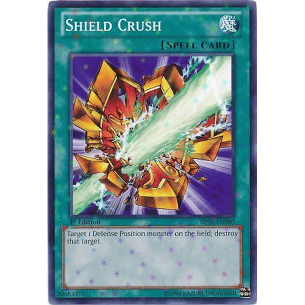 Shield Crush - BP01-EN080 - Starfoil Rare 