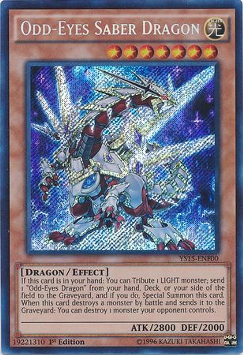 Odd-Eyes Saber Dragon - YS15-ENF00 - Secret Rare 