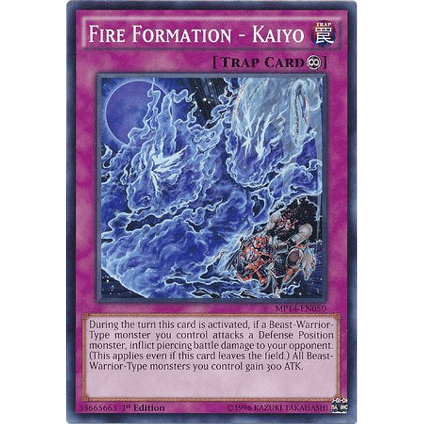 Fire Formation - Kaiyo - MP14-EN050 - Common