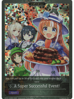 A Super Successful Event! (Evolved) - ECP01-058EN - Legendary 