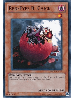 Red-Eyes B. Chick - SDDC-EN007 - Common