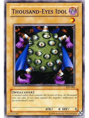 Thousand-Eyes Idol - PSV-083 - Common