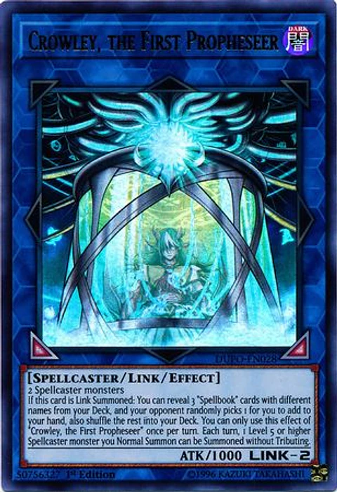 Crowley, the First Propheseer - DUPO-EN028 - Ultra Rare