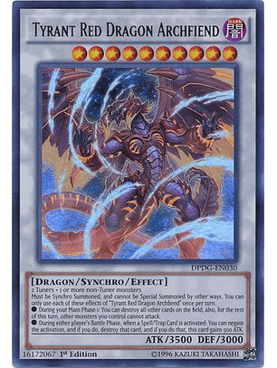 Tyrant Red Dragon Archfiend - DPDG-EN030 - Ultra Rare