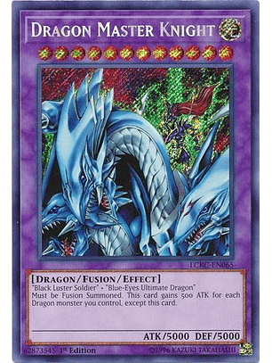 Dragon Master Knight - LCKC-EN065 - Secret Rare