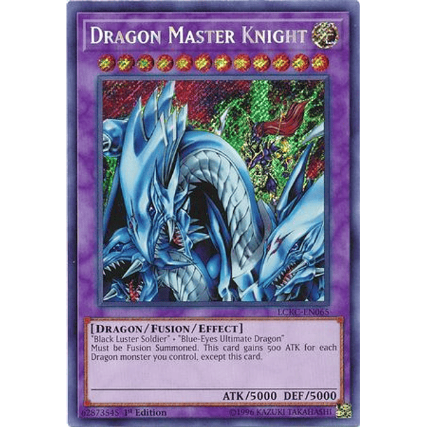 Dragon Master Knight - LCKC-EN065 - Secret Rare